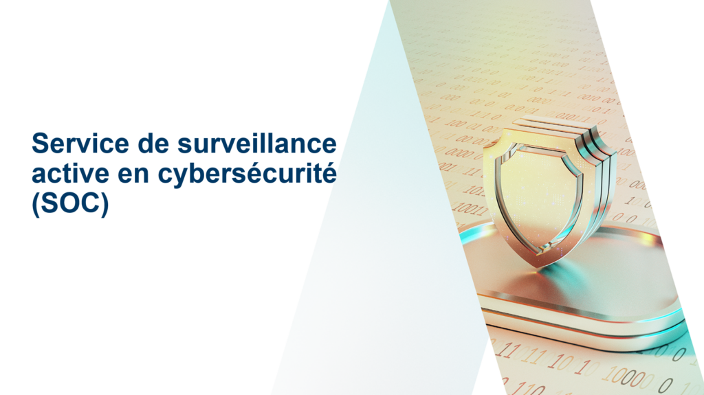 Visuel du service de surveillance active du RISQ (SOC)